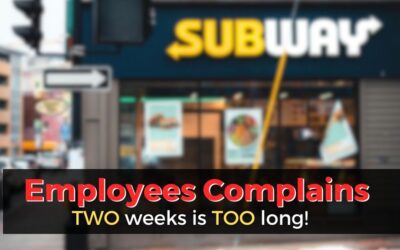 Subway Starts Paying Employees Weekly After Employees Complains – 2 Weeks is Too Long